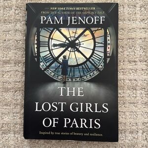 The Lost Girls of Paris by Pam Jenoff
